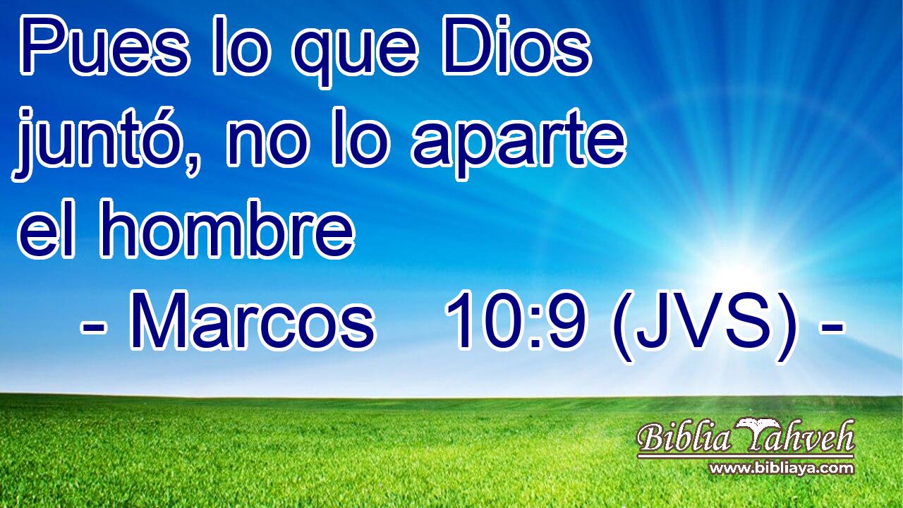 Pues lo que Dios juntó, no lo aparte el hombre