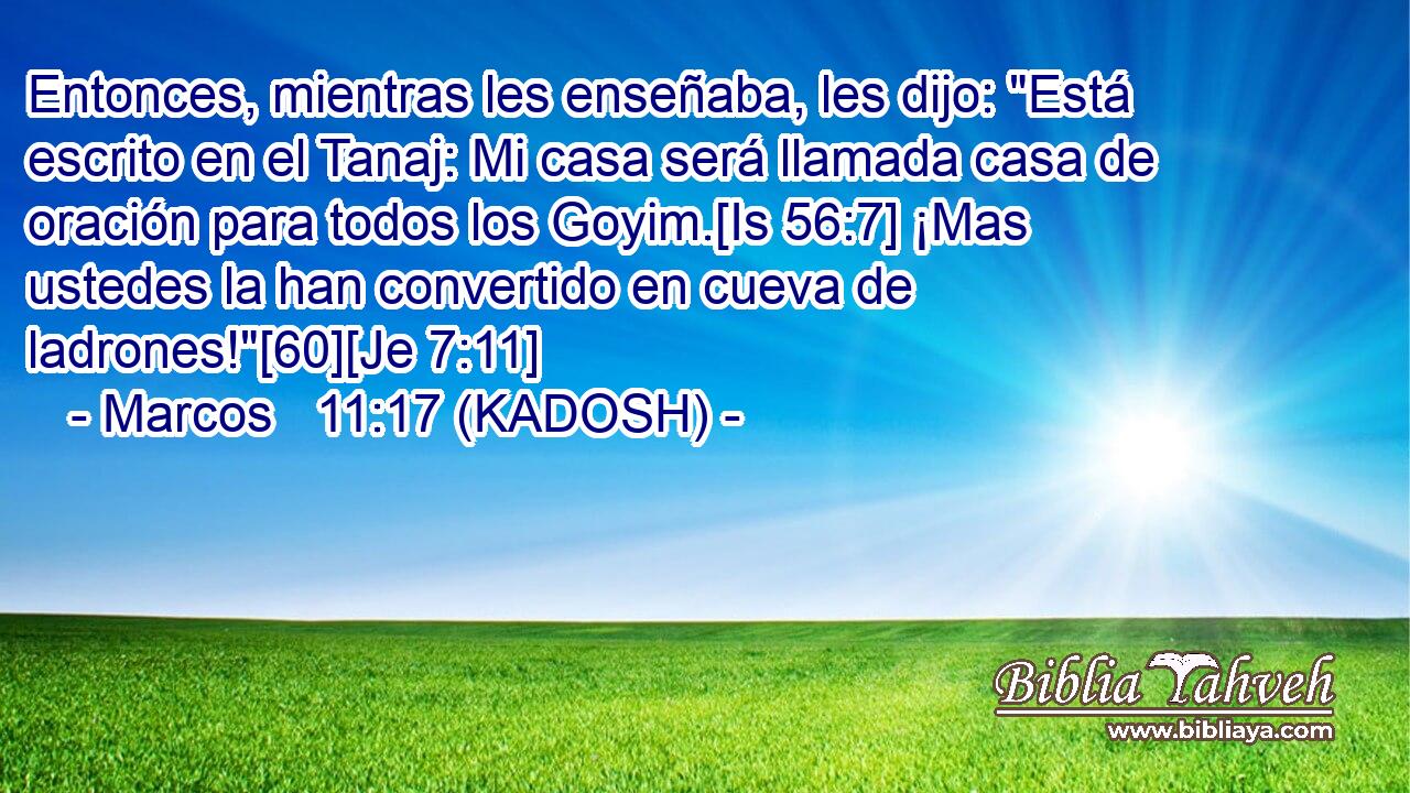  Entonces, mientras les enseñaba, les dijo: 