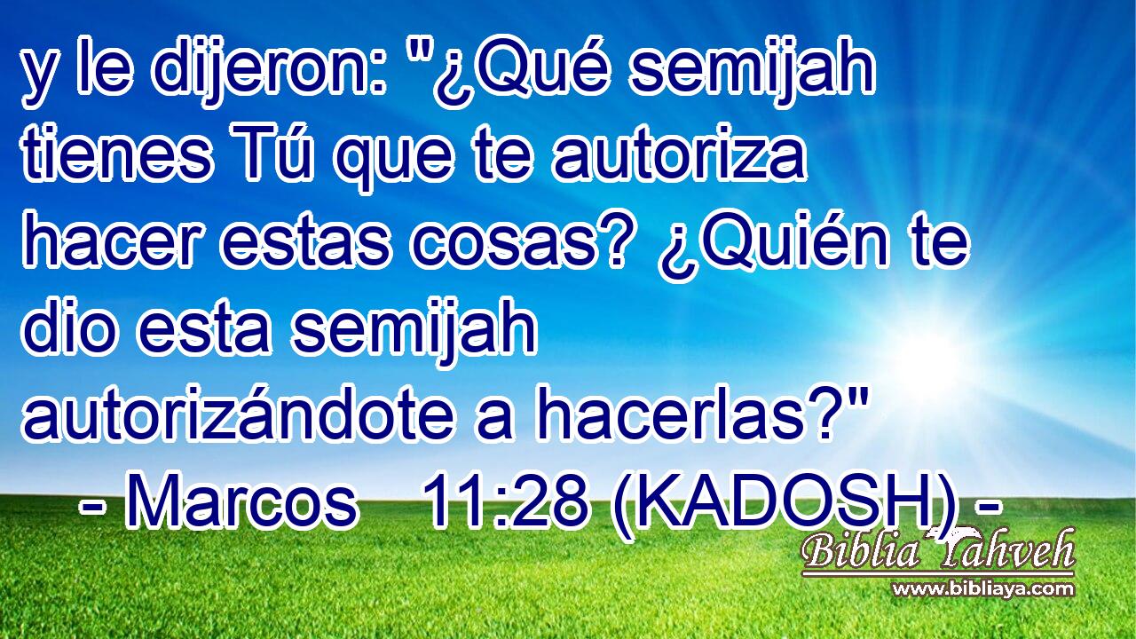  y le dijeron: 