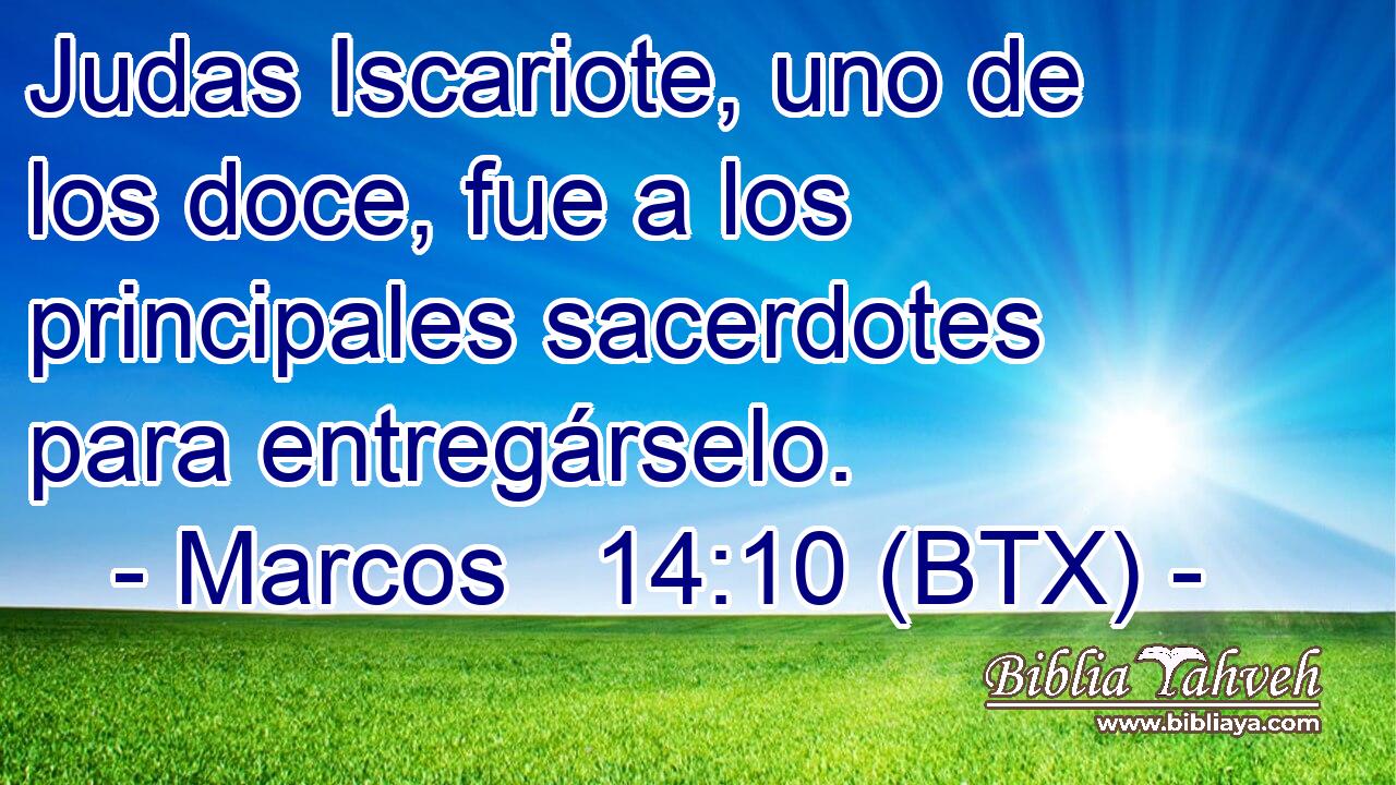 Judas Iscariote, uno de los doce, fue a los principales sacerdotes para entregárselo.