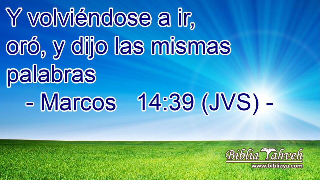 Y volviéndose a ir, oró, y dijo las mismas palabras