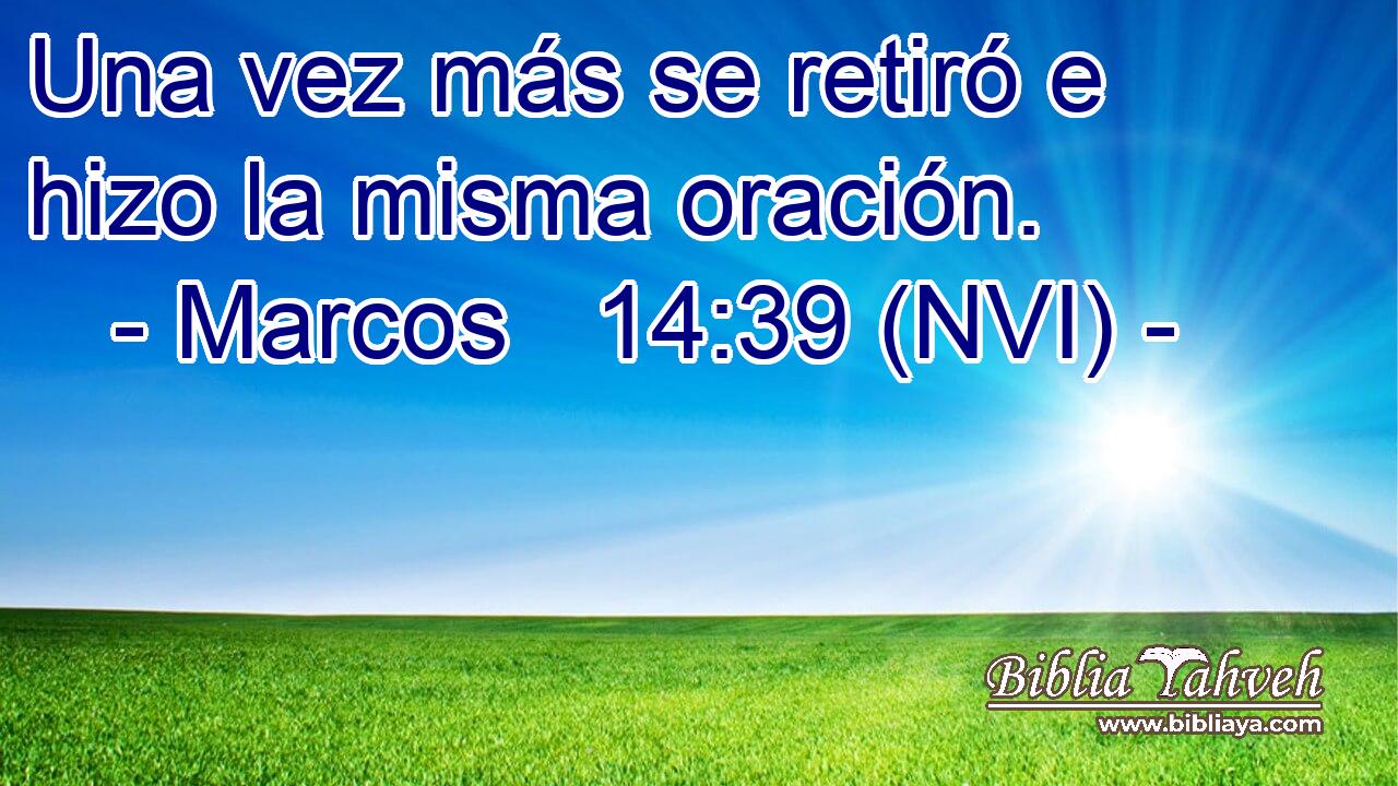  Una vez más se retiró e hizo la misma oración. 
