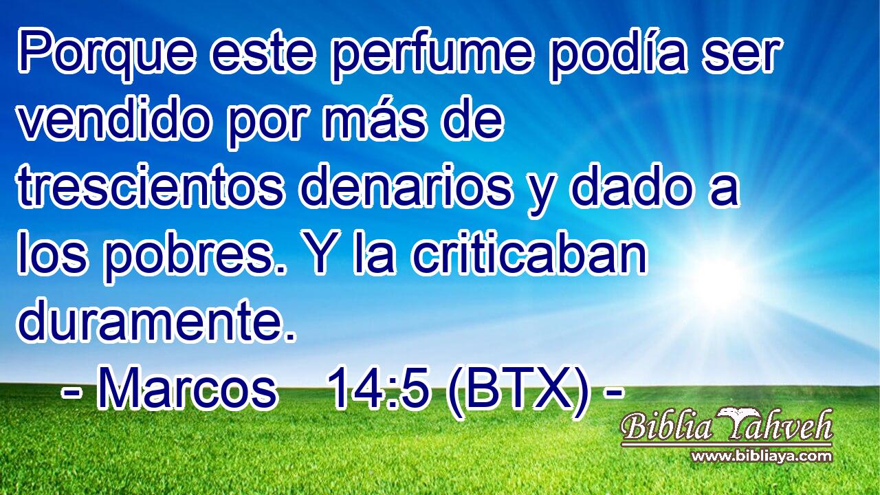 Porque este perfume podía ser vendido por más de trescientos denarios y dado a los pobres. Y la criticaban duramente.