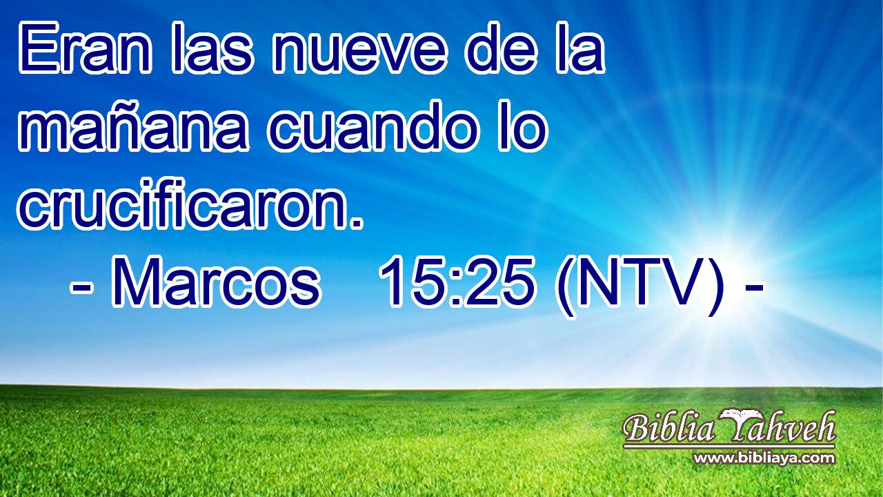 Eran las nueve de la mañana cuando lo crucificaron.