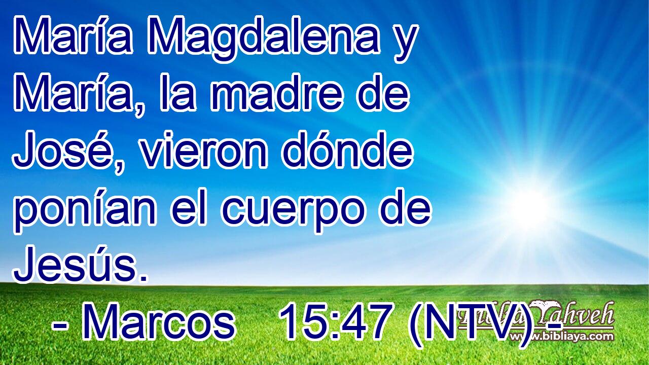 María Magdalena y María, la madre de José, vieron dónde ponían el cuerpo de Jesús.