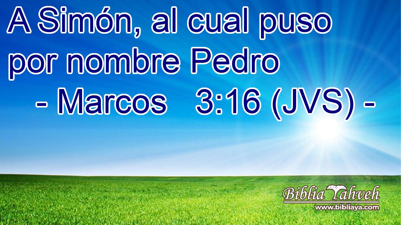 A Simón, al cual puso por nombre Pedro
