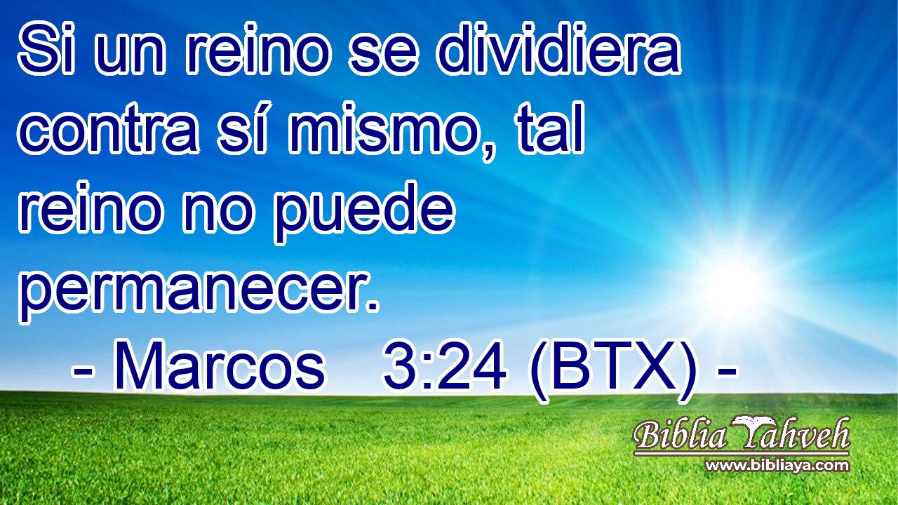Si un reino se dividiera contra sí mismo, tal reino no puede permanecer.