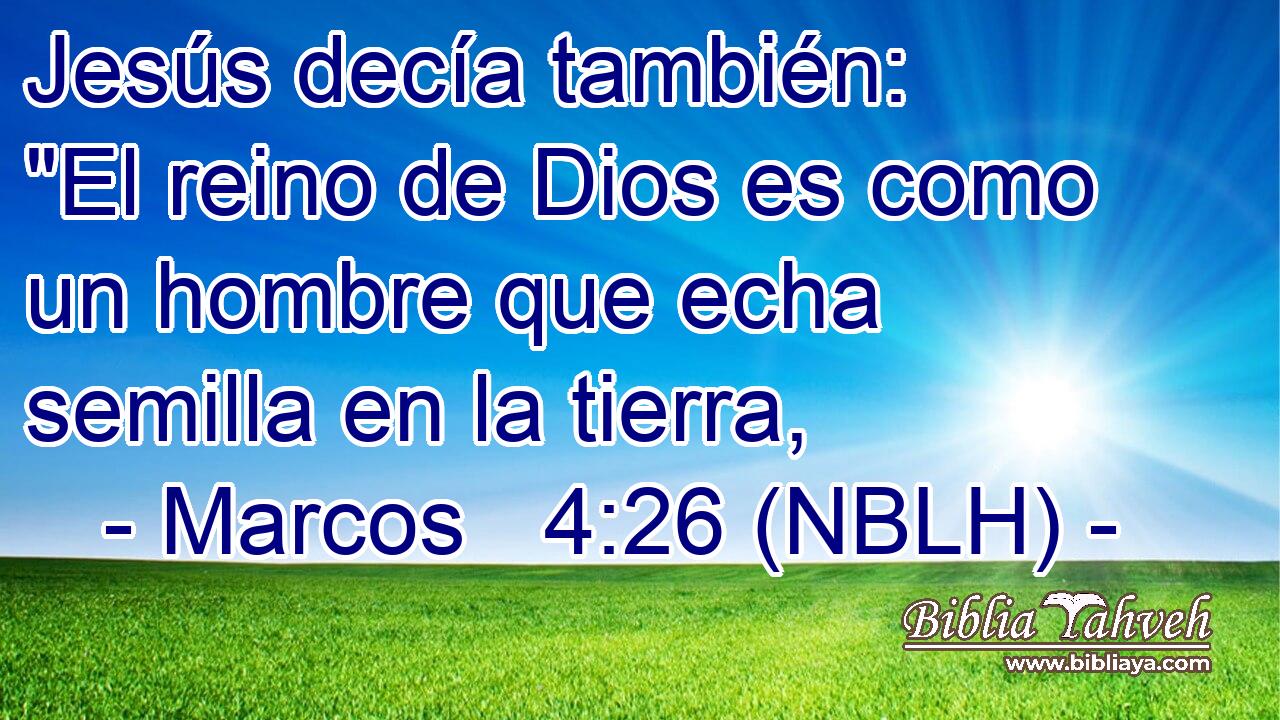  Jesús decía también: 