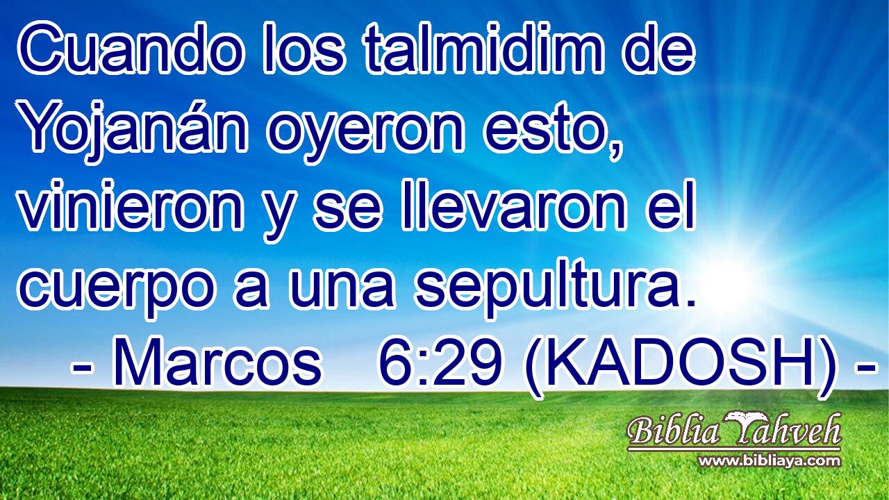 Cuando los talmidim de Yojanán oyeron esto, vinieron y se llevaron el cuerpo a una sepultura. 