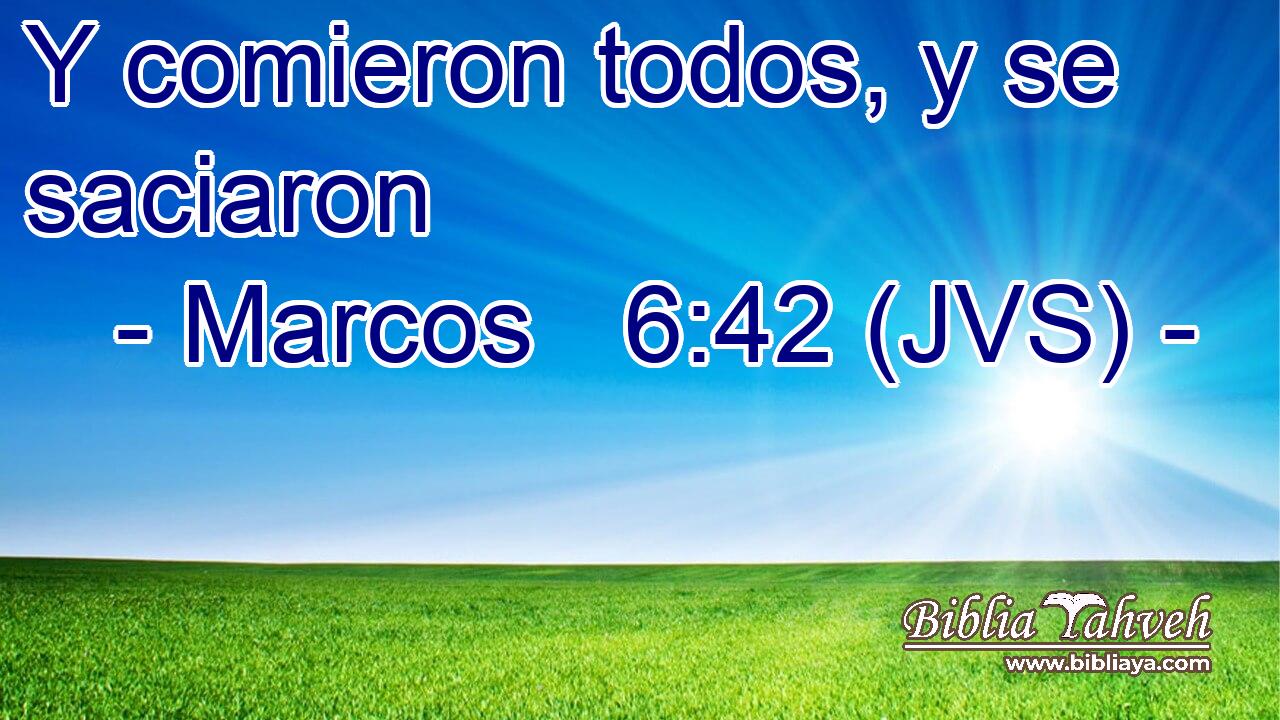 Y comieron todos, y se saciaron