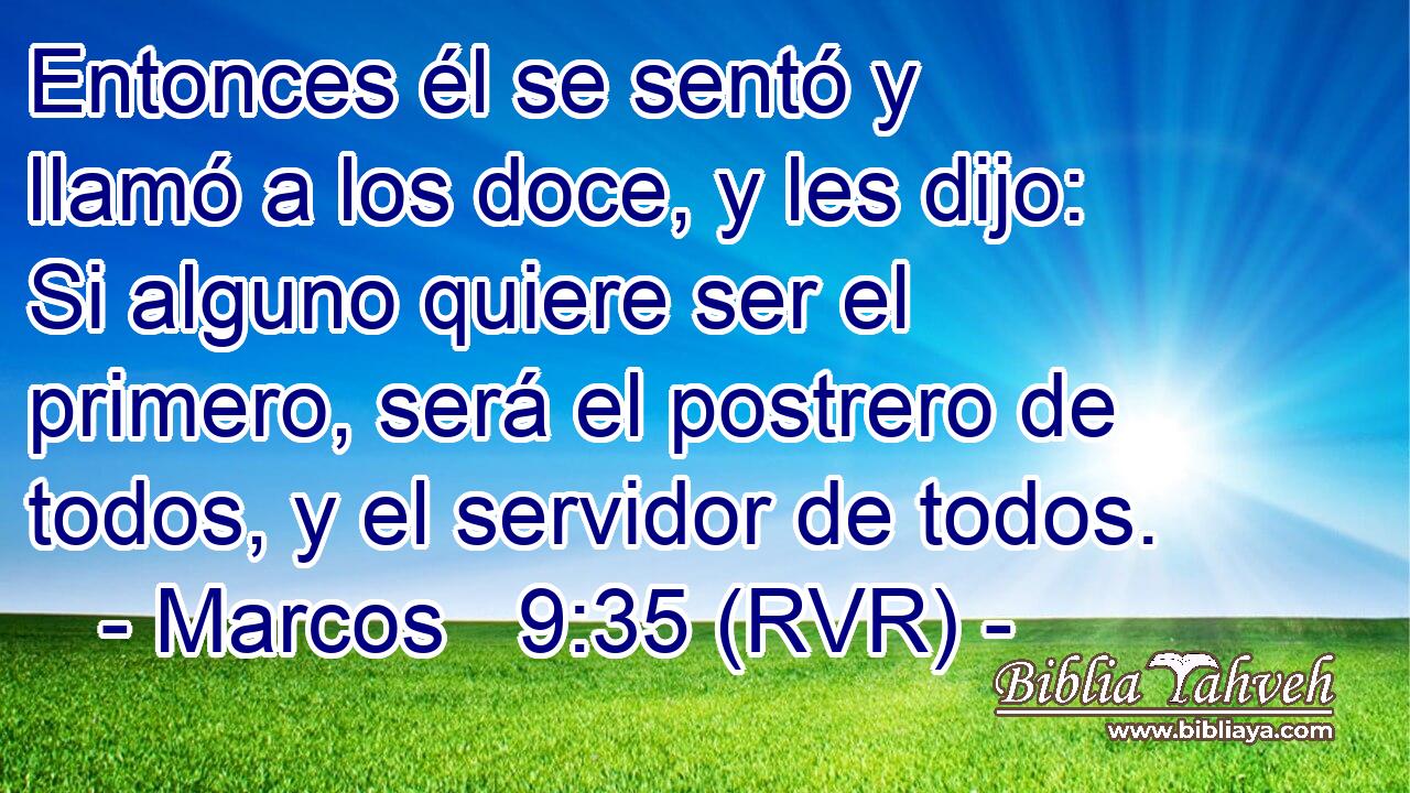 Marcos 9:35 (RVR) - Entonces él Se Sentó Y Llamó A Los Doce,