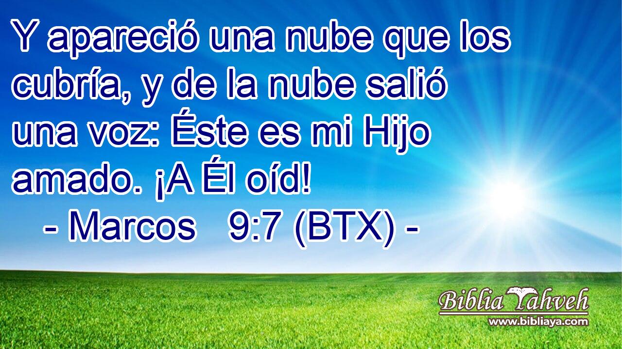 Y apareció una nube que los cubría, y de la nube salió una voz: Éste es mi Hijo amado. ¡A Él oíd!