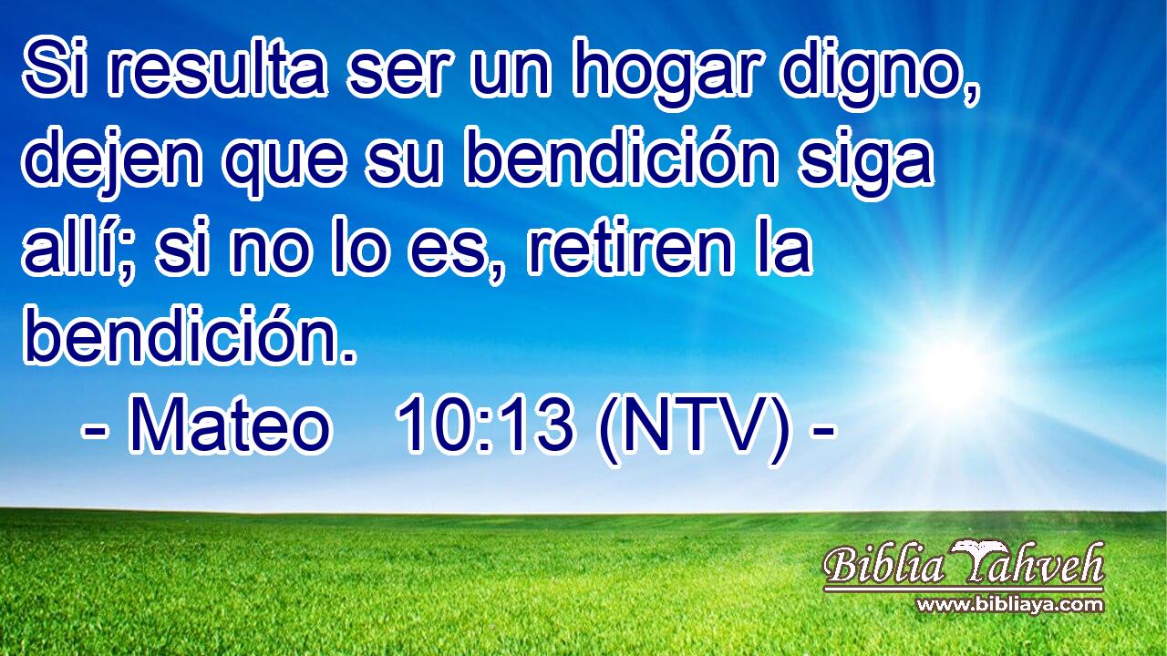 Si resulta ser un hogar digno, dejen que su bendición siga allí; si no lo es, retiren la bendición.