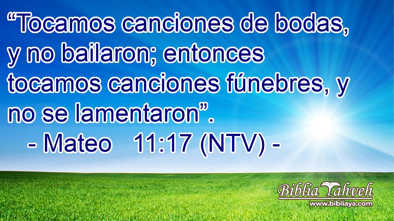 “Tocamos canciones de bodas, y no bailaron; entonces tocamos canciones fúnebres, y no se lamentaron”.