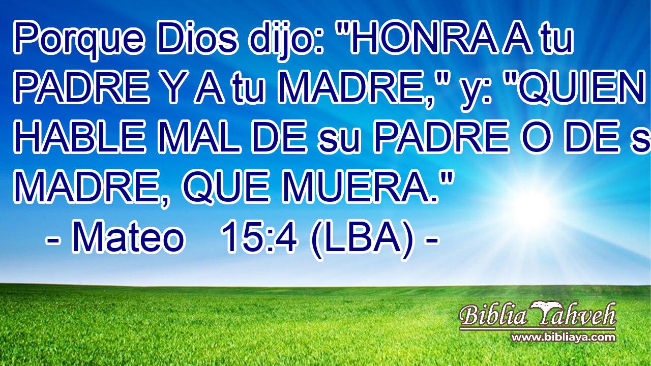 Porque Dios dijo: 