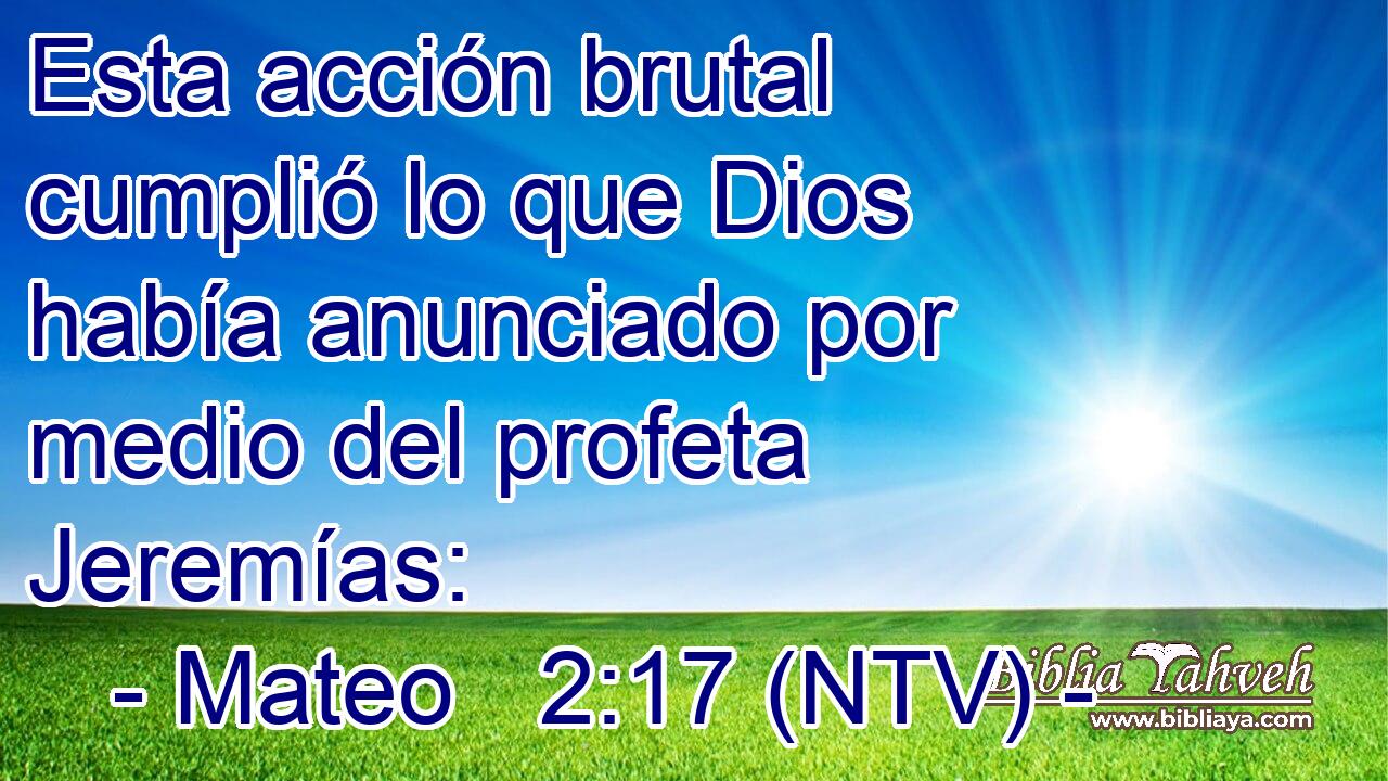Esta acción brutal cumplió lo que Dios había anunciado por medio del profeta Jeremías:
