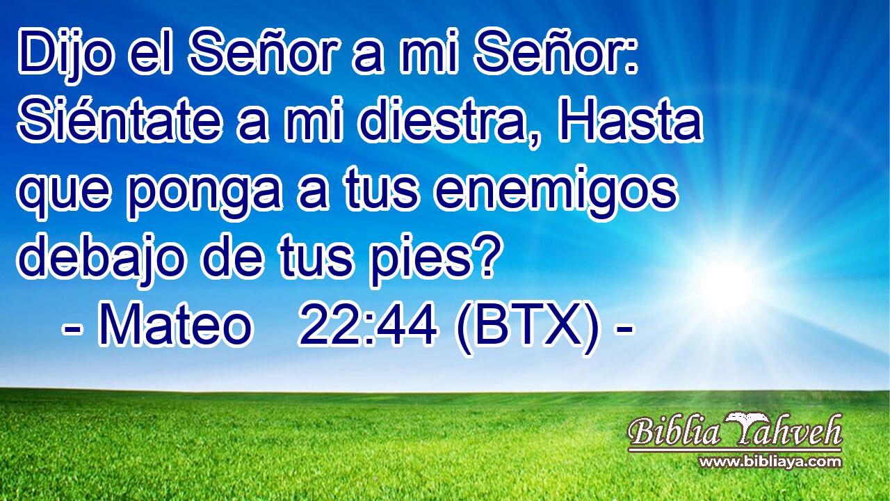 Dijo el Señor a mi Señor: Siéntate a mi diestra, Hasta que ponga a tus enemigos debajo de tus pies?