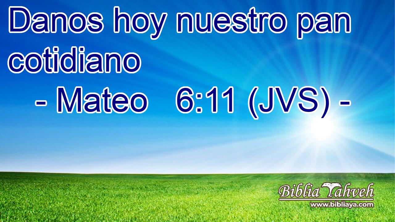Danos hoy nuestro pan cotidiano