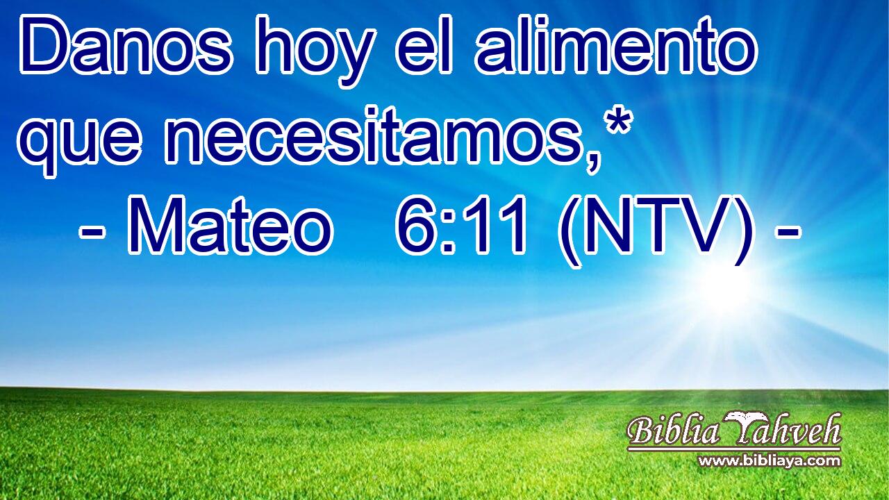 Danos hoy el alimento que necesitamos,*