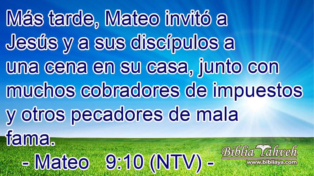 Más tarde, Mateo invitó a Jesús y a sus discípulos a una cena en su casa, junto con muchos cobradores de impuestos y otros pecadores de mala fama.
