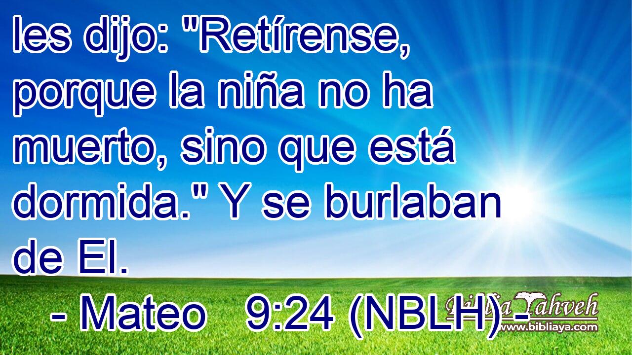  les dijo: 