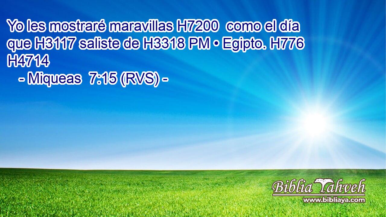 Yo les mostraré maravillas H7200  como el día que H3117 saliste de H3318 PM • Egipto. H776  H4714 