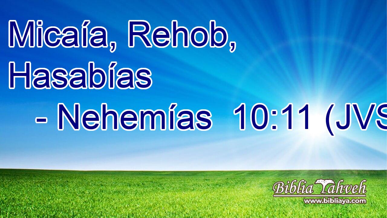 Micaía, Rehob, Hasabías