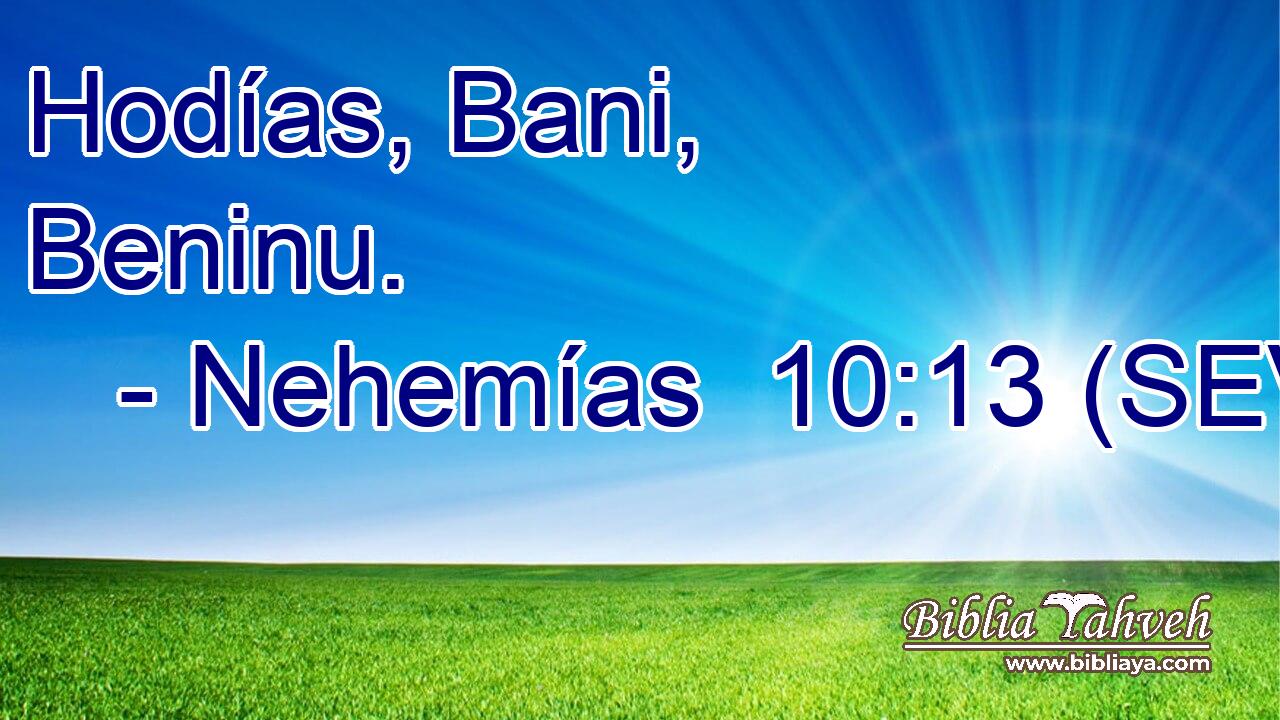Hodías, Bani, Beninu.