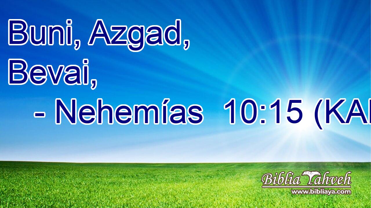  Buni, Azgad, Bevai, 