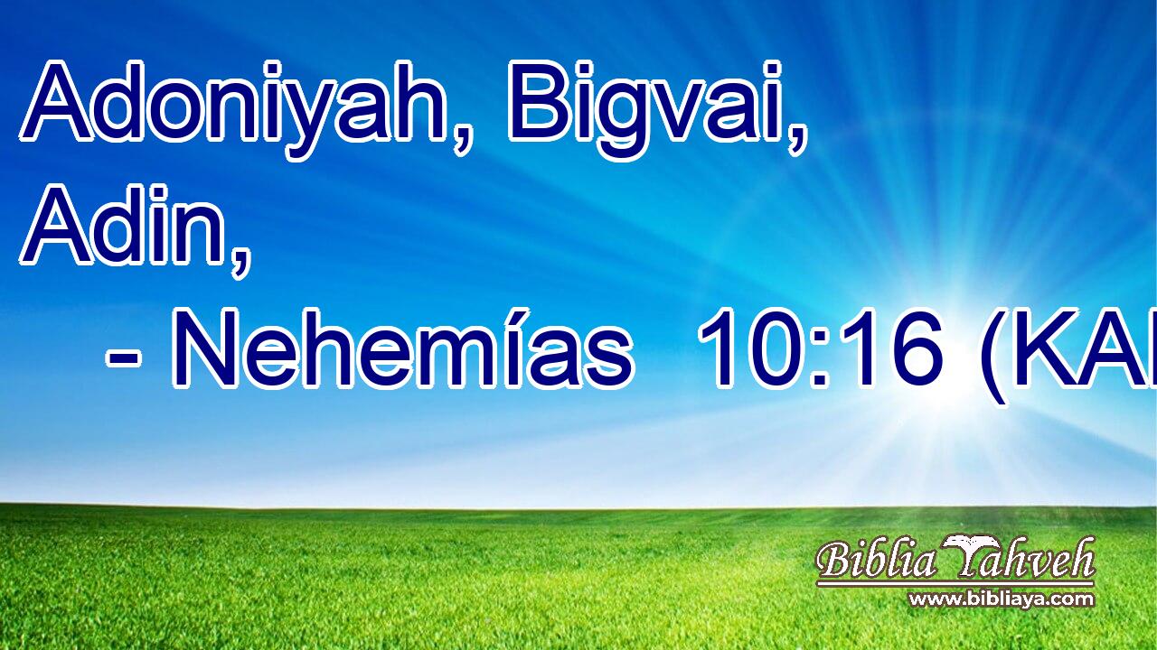  Adoniyah, Bigvai, Adin, 