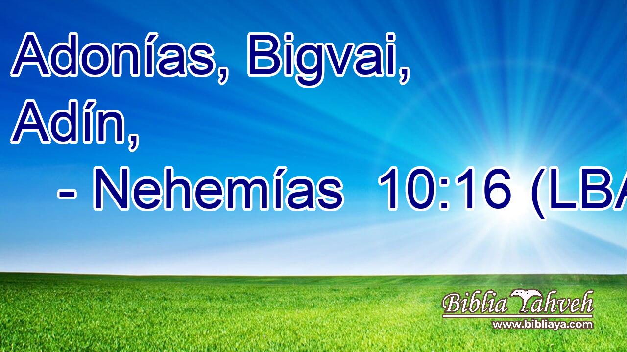 Adonías, Bigvai, Adín,