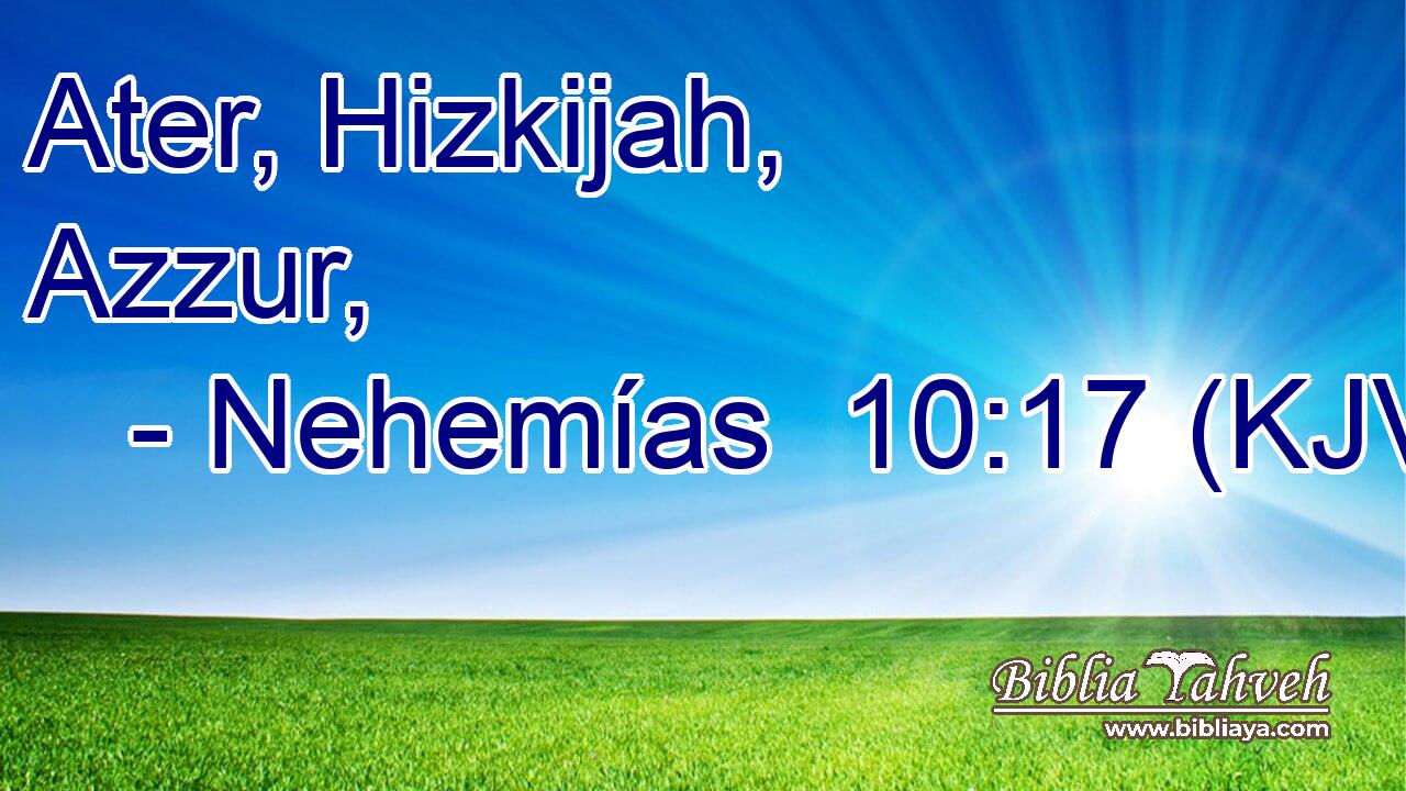 Ater, Hizkijah, Azzur,