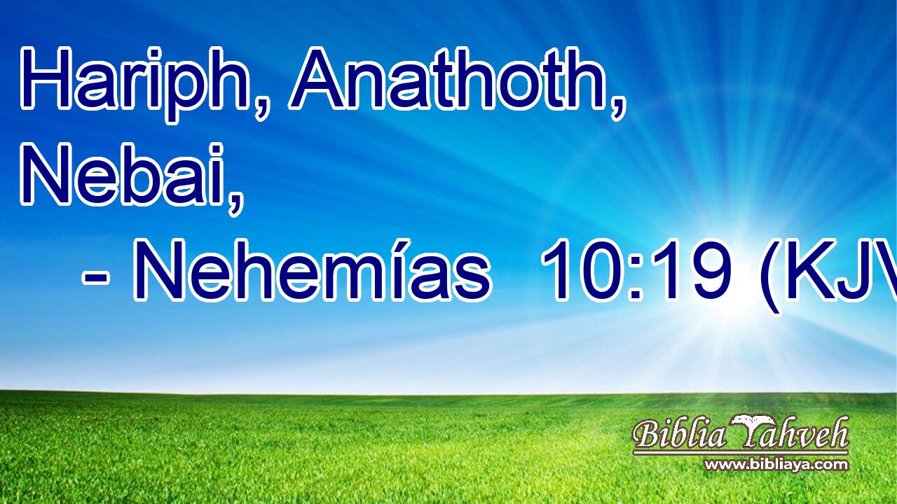 Hariph, Anathoth, Nebai,