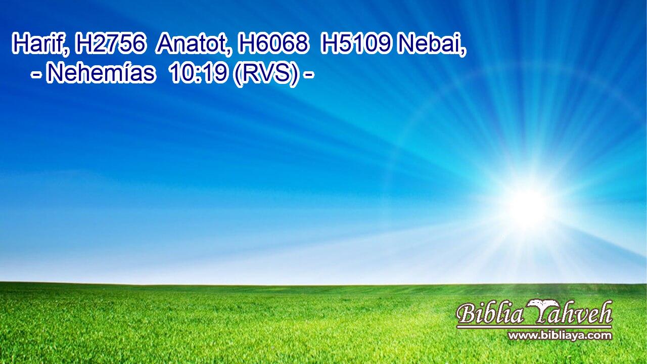 Harif, H2756  Anatot, H6068  H5109 Nebai, 