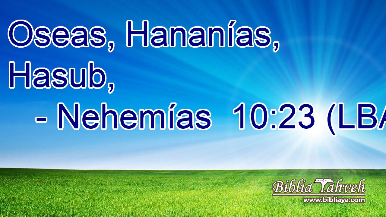Oseas, Hananías, Hasub,