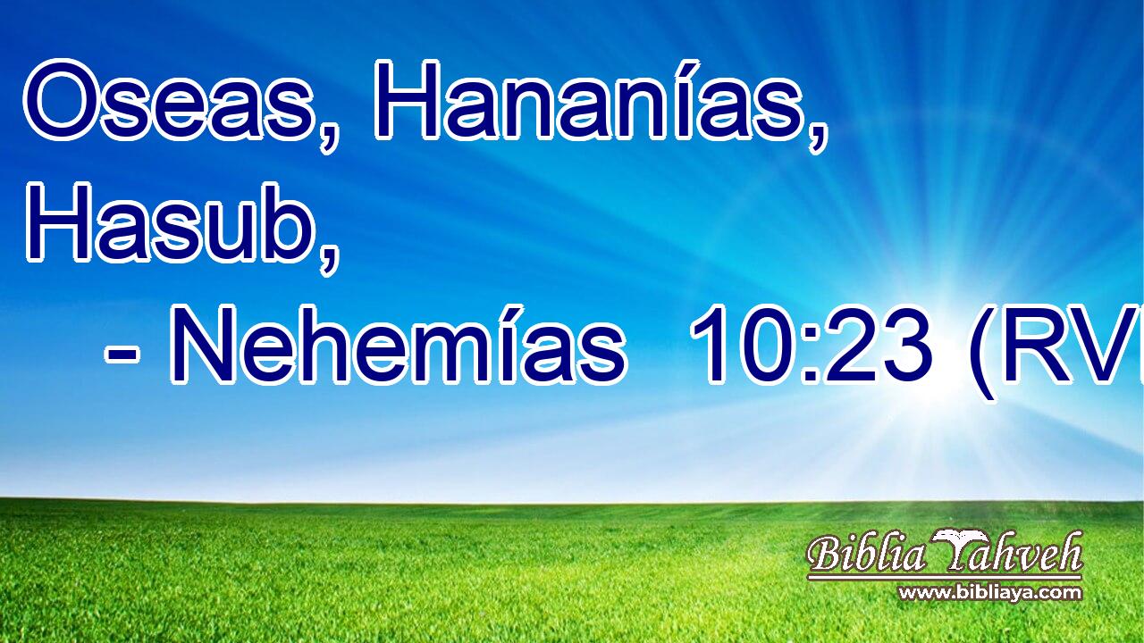 Oseas, Hananías, Hasub,