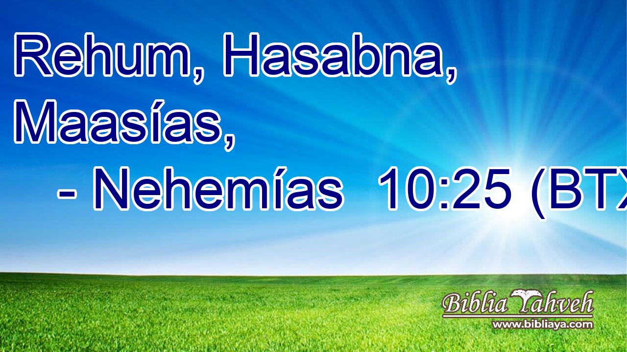Rehum, Hasabna, Maasías,