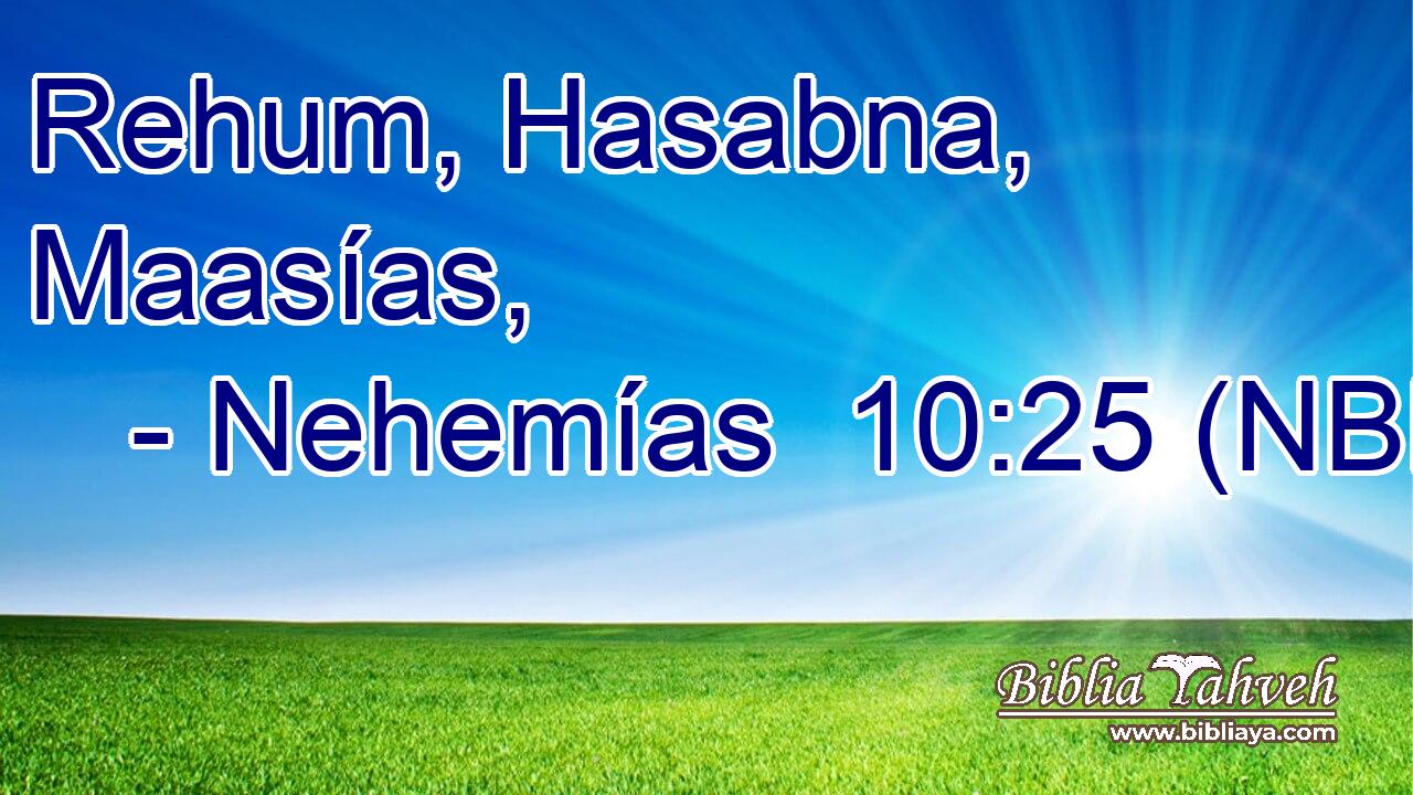  Rehum, Hasabna, Maasías, 
