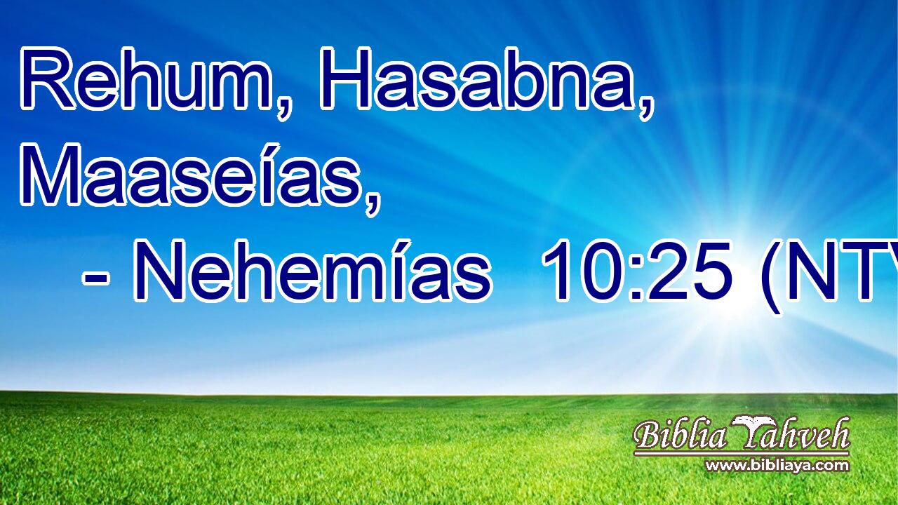 Rehum, Hasabna, Maaseías,