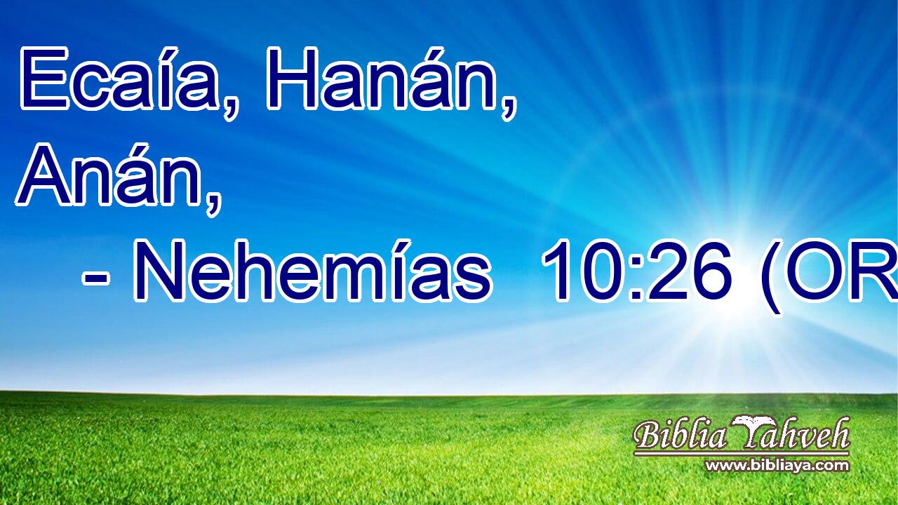  Ecaía, Hanán, Anán, 