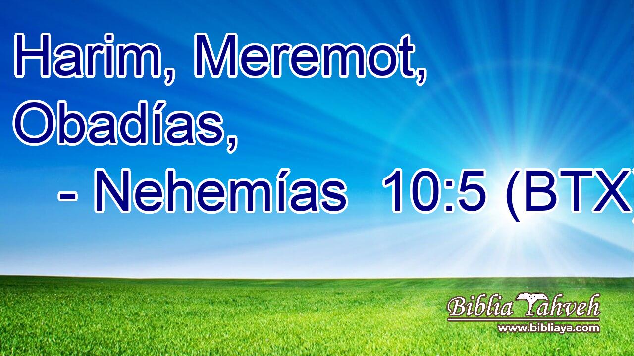 Harim, Meremot, Obadías,