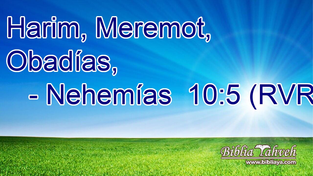 Harim, Meremot, Obadías,