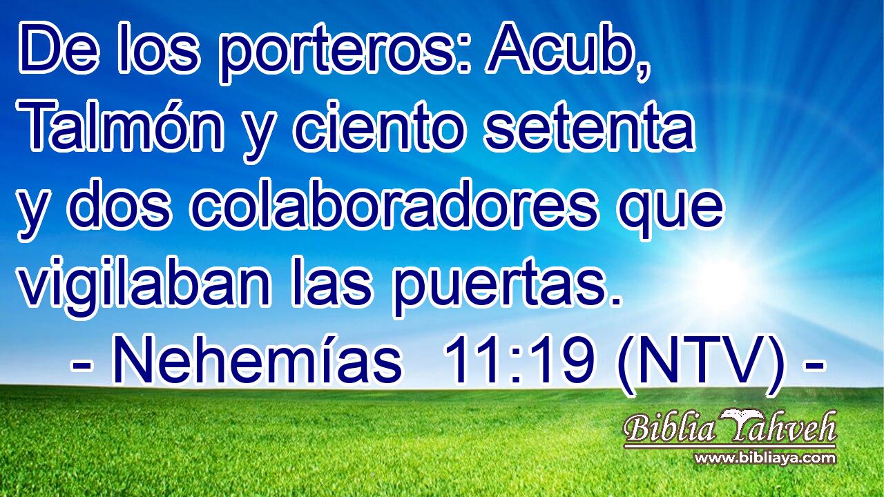 De los porteros: Acub, Talmón y ciento setenta y dos colaboradores que vigilaban las puertas.