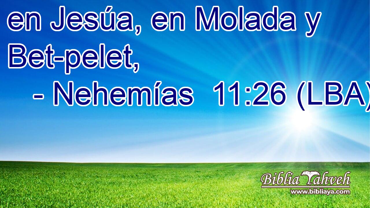 en Jesúa, en Molada y Bet-pelet,