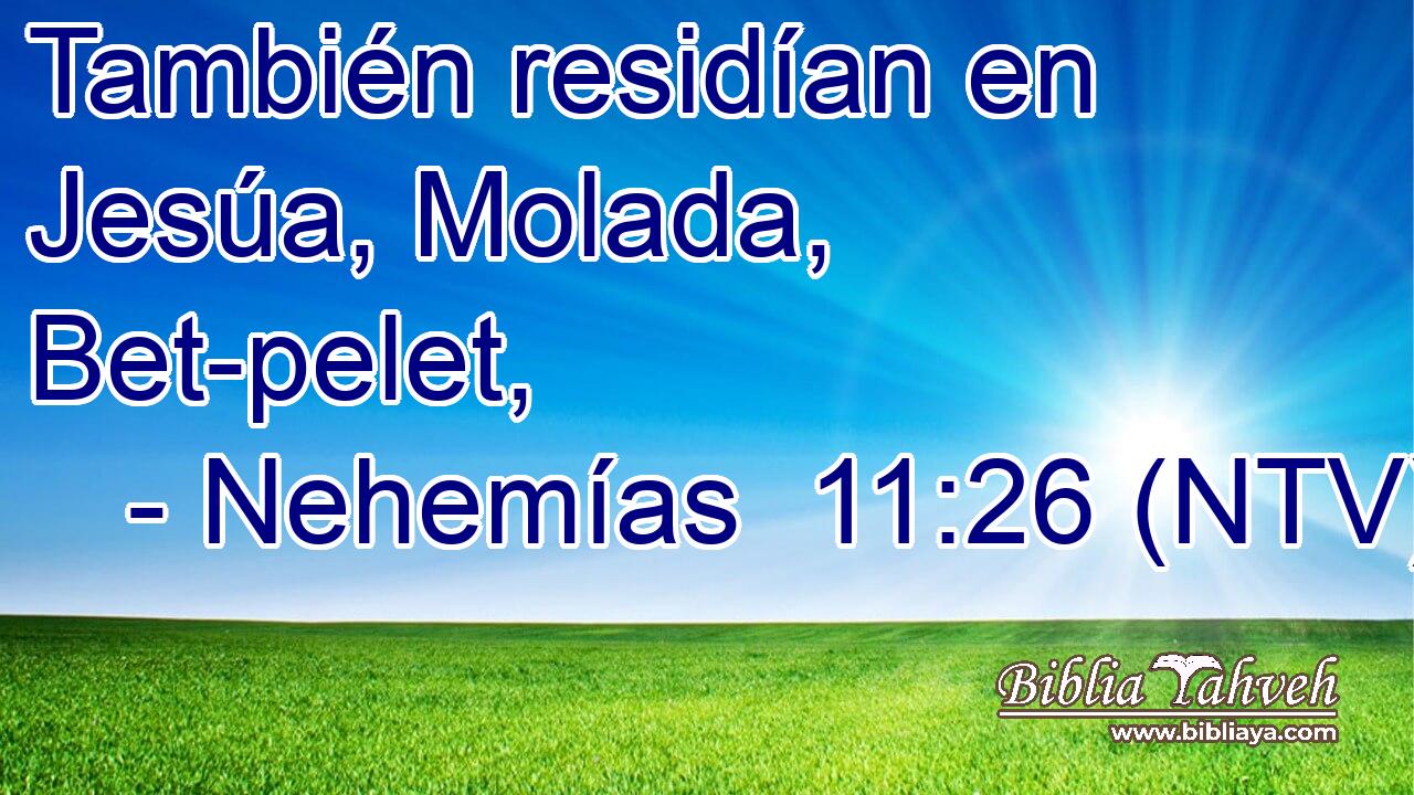 También residían en Jesúa, Molada, Bet-pelet,