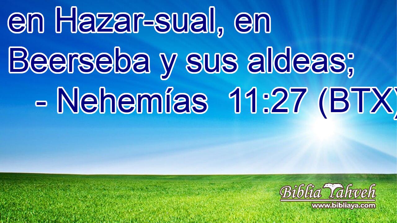 en Hazar-sual, en Beerseba y sus aldeas;