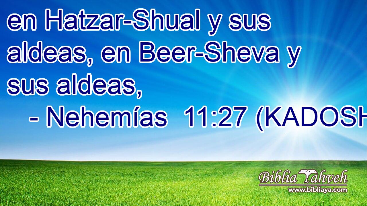  en Hatzar-Shual y sus aldeas, en Beer-Sheva y sus aldeas, 