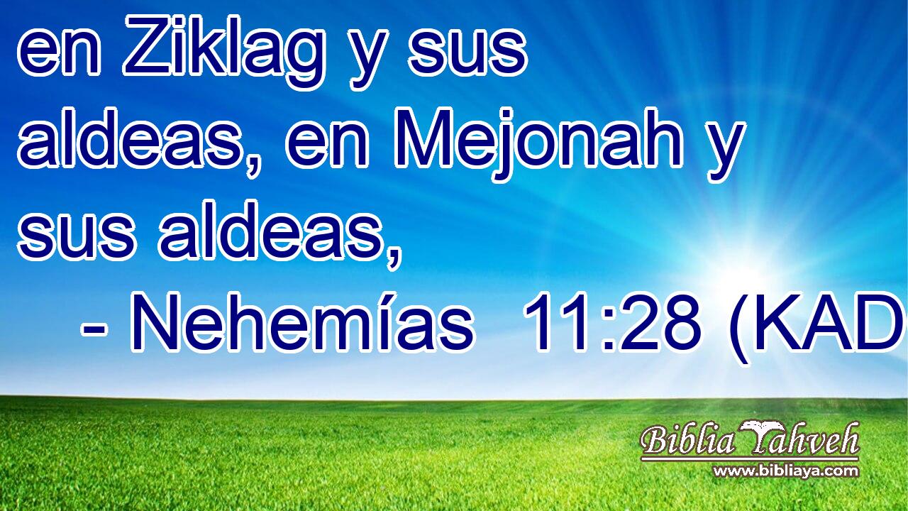  en Ziklag y sus aldeas, en Mejonah y sus aldeas, 