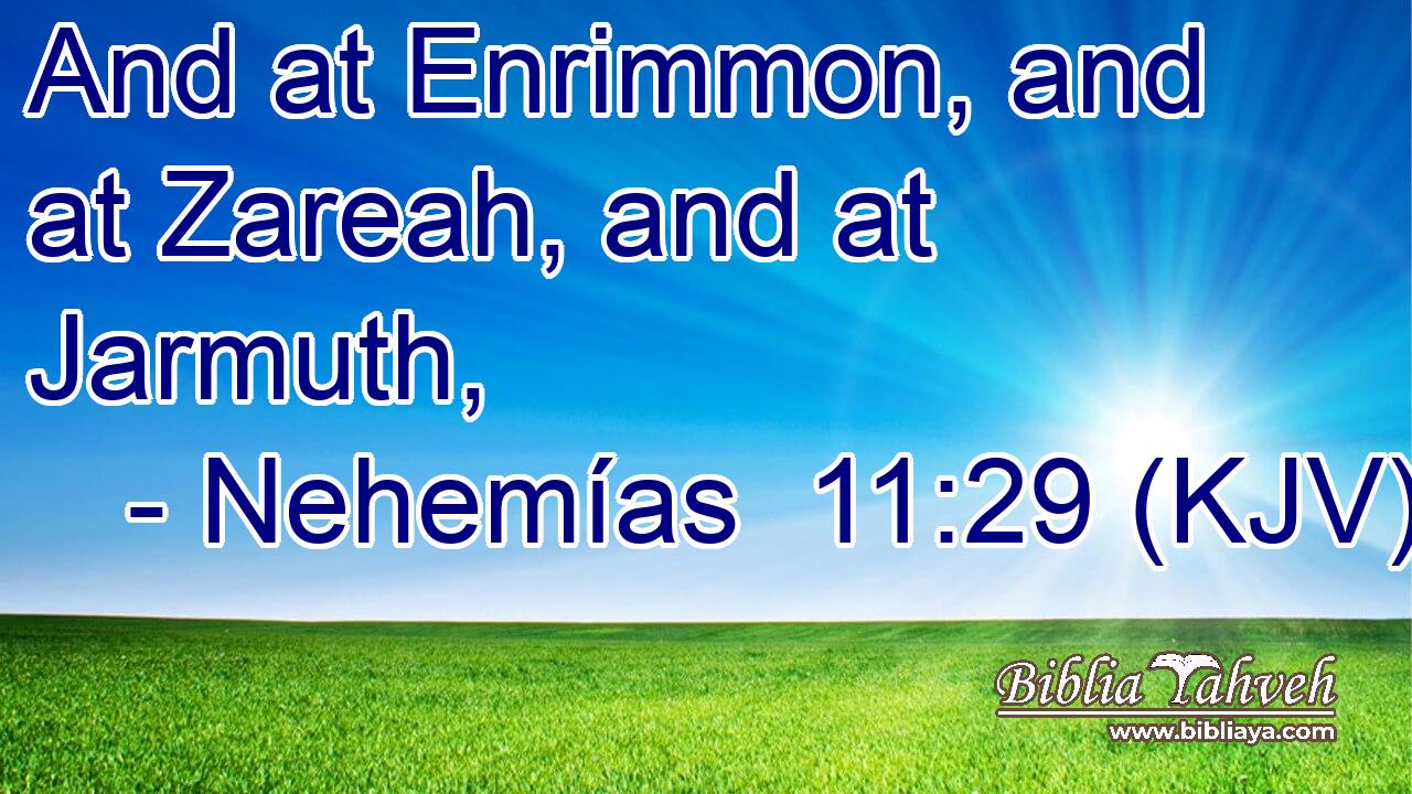 And at Enrimmon, and at Zareah, and at Jarmuth,