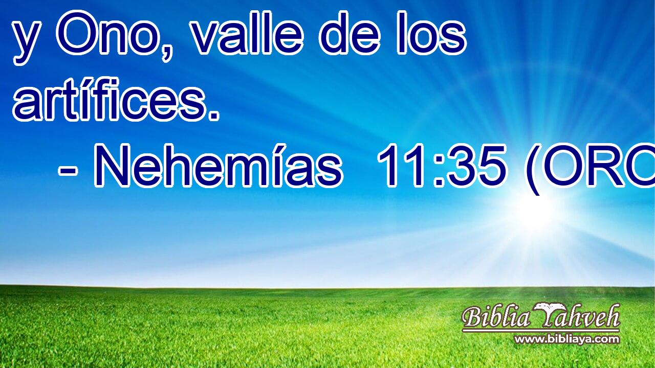  y Ono, valle de los artífices. 